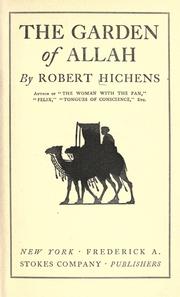 Cover of: The garden of Allah by Robert Smythe Hichens