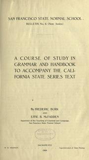 Cover of: A course of study in grammar and handbook to accompany the California state series text
