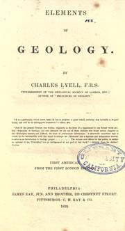 Cover of: Elements of geology by Charles Lyell, Charles Lyell