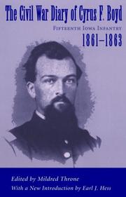 Cover of: The Civil War diary of Cyrus F. Boyd, Fifteenth Iowa Infantry, 1861-1863 by Cyrus F. Boyd