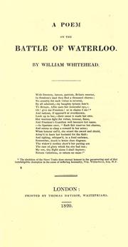 Cover of: A poem on the battle of Waterloo by Whitehead, William poetical writer.