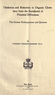 Oxidation and reduction in organic chemistry from the standpoint of potential differences by Frederic Stearns Granger