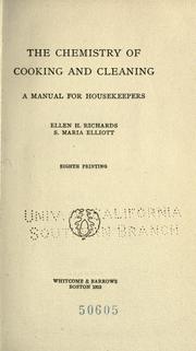Cover of: The chemistry of cooking and cleaning: a manual for house keepers
