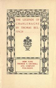 Cover of: Legends of Charlemagne by Thomas Bulfinch