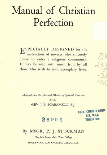 Manual of Christian perfection by P. J. Stockman