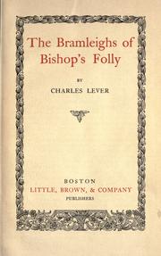 Cover of: The Bramleighs of Bishop's Folly. by Charles James Lever