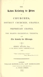 Cover of: The laws relating to pews in churches, district churches, chapels, and proprietary chapels by Sidney Billing