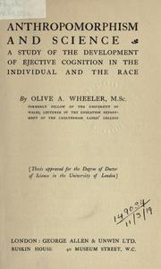Cover of: Anthropomorphism and science by Olive A. Wheeler