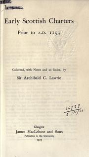 Cover of: Early Scottish charters prior to A.D. 1153: with notes and an index.