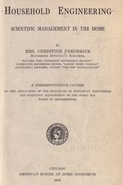 Cover of: Household engineering by Frederick, Christine (McGaffey) Mrs.