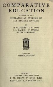 Cover of: Comparative education: studies of the educational systems of six modern nations