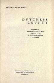 Cover of: Dutchess county ... by Federal Writers' Project. Dutchess Co., N.Y.