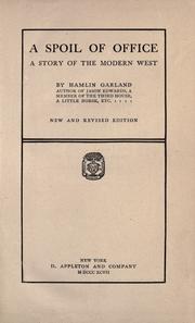 Cover of: A spoil of office by Hamlin Garland