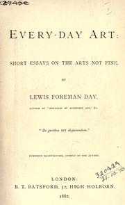 Cover of: Every-day art by Lewis Foreman Day