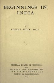 Cover of: Beginnings in India by Eugene Stock