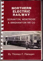 Cover of: Northern electric railway: Scranton, Montrose & Binghamton RR Co