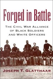 Cover of: Forged in battle by Joseph T. Glatthaar