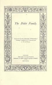 Cover of: The Didot family: extracted from the forthcoming "Bibliography of printing"