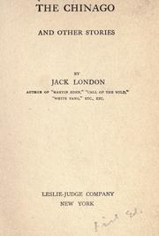 Cover of: The Chinago: and other stories / Jack London.