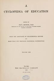 A cyclopedia of education by Monroe, Paul