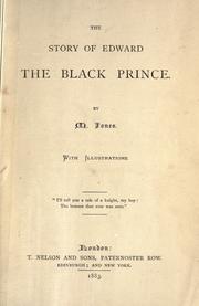 Cover of: The story of Edward the Black Prince.