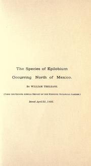 Cover of: The species of Epilobium occurring north of Mexico by Trelease, William