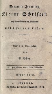 Cover of: Benjamin Franklins kleine Schriften meist in der Manier des Zuschauers by Benjamin Franklin