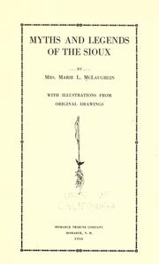 Cover of: Myths and legends of the Sioux by Marie L. McLaughlin