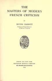 Cover of: The masters of modern French criticism by Irving Babbitt