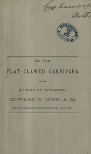 Cover of: On the flat-clawed carnivora of the eocene of Wyoming