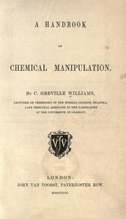 Cover of: A handbook of chemical manipulation.