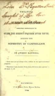 A treatise on the subject of baptism by Andrew McDowell