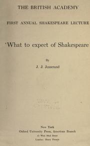 Cover of: What to expect of Shakespeare by Jusserand, J. J.