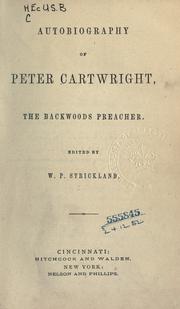 Cover of: Autobiography of Peter Cartwright: the backwoods preacher