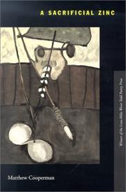 Cover of: A Sacrificial Zinc (Lena-Miles Wever Todd Poetry Series)