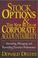 Cover of: Stock Options and the New Rules of Corporate Accountability 