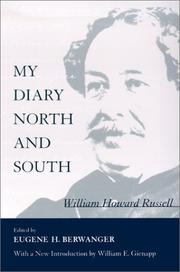 Cover of: My diary, North and South by Sir William Howard Russell