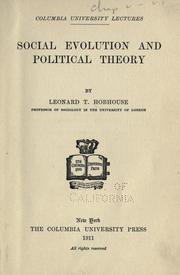 Cover of: Social evolution and political theory by L. T. Hobhouse