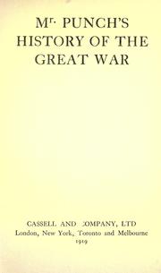 Cover of: Mr. Punch's history of the great war. by Charles L. Graves, Charles L. Graves