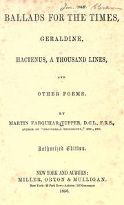 Ballads for the times by Martin Farquhar Tupper