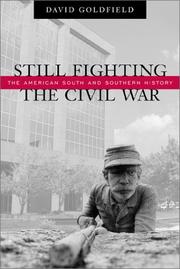 Cover of: Still fighting the Civil War: the American South and southern history