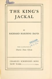 Cover of: The king's jackal by Richard Harding Davis