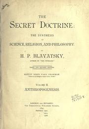 Cover of: The secret doctrine: the synthesis of science, religion, and philosophy.