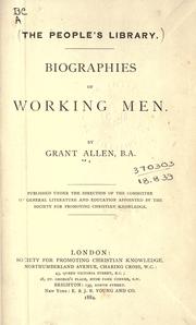 Cover of: Biographies of working men. by Grant Allen