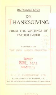 Cover of: On thanksgiving: from the writings of Father Faber