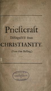 Cover of: Priestcraft distinguish'd from Christianity ...