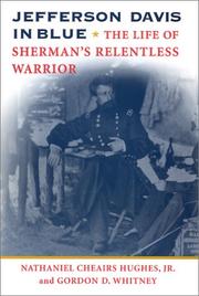 Cover of: Jefferson Davis in blue: the life of Sherman's relentless warrior