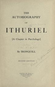 Cover of: The autobiography of Ithuriel: a chapter in psychology