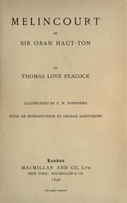 Cover of: Melincourt by Thomas Love Peacock, Thomas Love Peacock