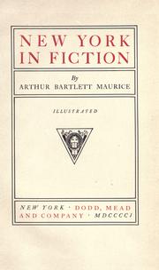 New York in fiction by Maurice, Arthur Bartlett